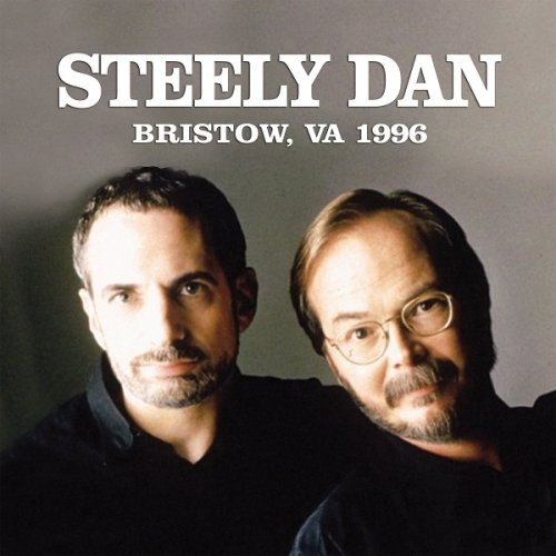 Steely Dan - Bristow, VA 1996 (2018)