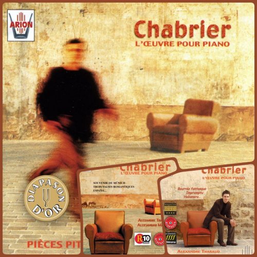 Alexandre Tharaud - Chabrier: L'Œuvre pour piano, vol. 1-3 (1998-1999)
