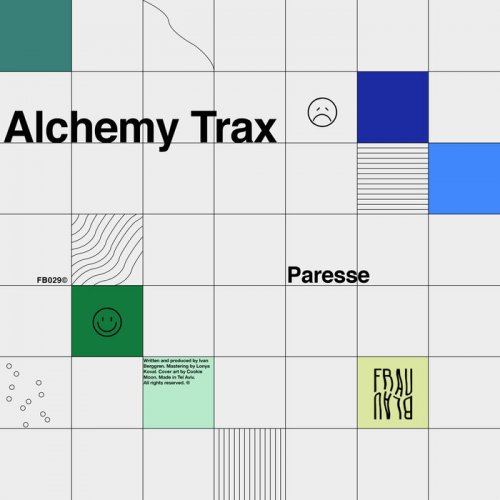 Paresse - Alchemy Trax (2021)