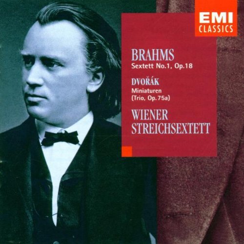 Wiener Streichsextett - Brahms: String Sextet No. 1, Dvorak: Miniaturen (1995)