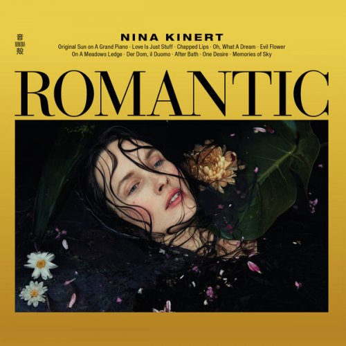 Nina Kinert - Romantic (2018) [Hi-Res]