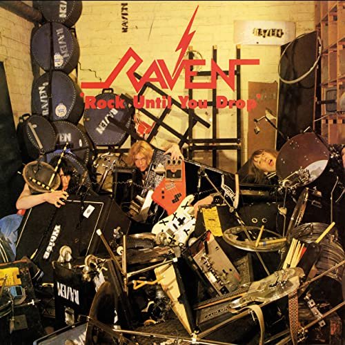 Raven - Rock Until You Drop (1981)