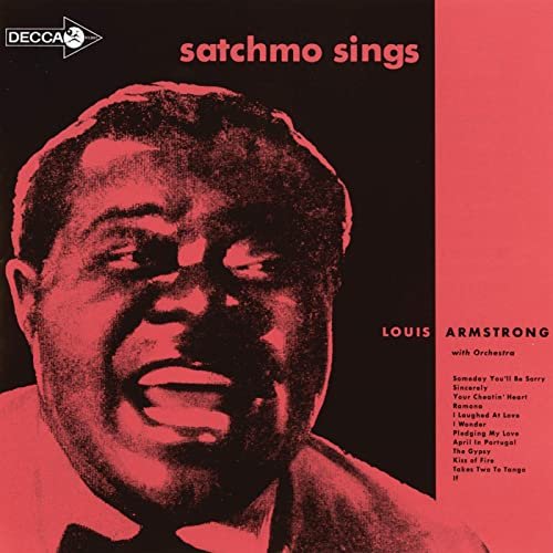 Louis Armstrong - Satchmo Sings (1955)