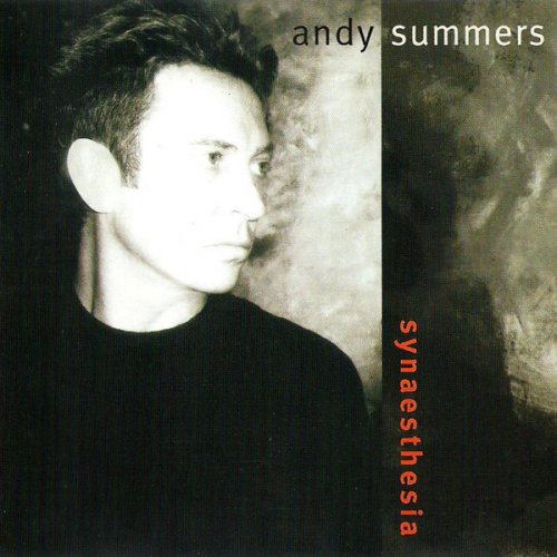 Andy Summers - Synaesthesia (2007)