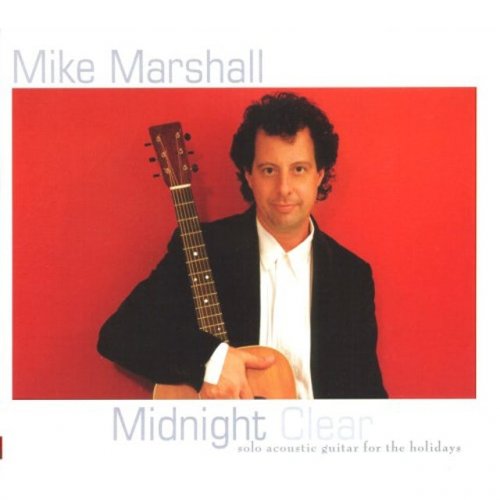 Mike Marshall - Midnight Clear (2014)