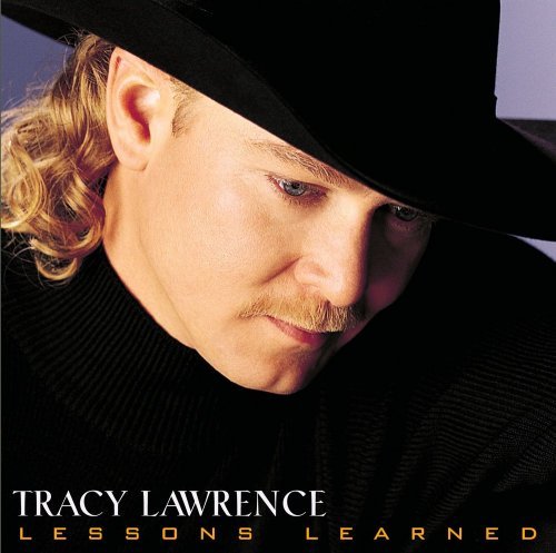 Tracy Lawrence - Lessons Learned (2000)