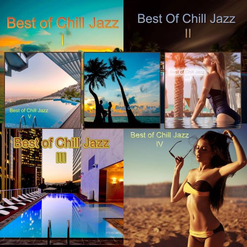 VA - Best of Chill Jazz I - VII (2019-2020)