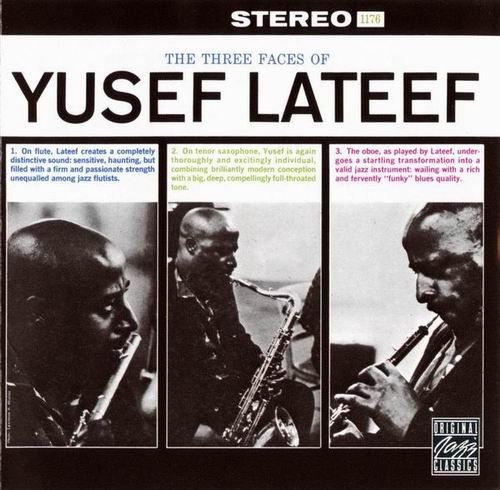 Yusef Lateef - The Three Faces Of Yusef Lateef (1960) 320 kbps+CD Rip