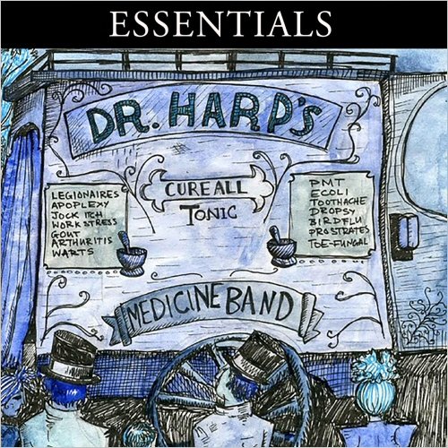 Dr. Harp's Medicine Band - Essentials (2021)