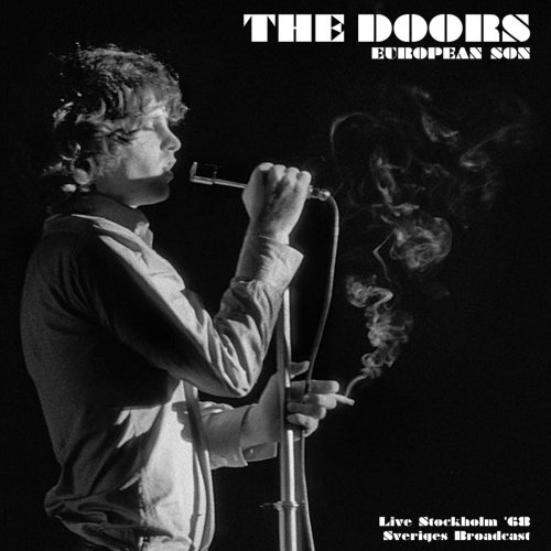 The Doors - European Son (Live 1968) (2021)