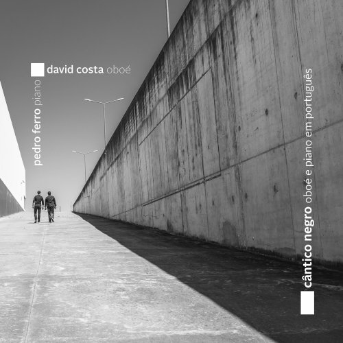 David Costa - Cântico negro — Oboé e piano em português (2021)