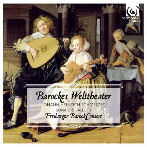 Freiburger BarockConsort - Schmelzer: Baroque World Theatre (2012) [Hi-Res]