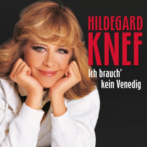 Hildegard Knef - Ich brauch' kein Venedig (2013)