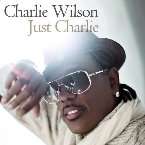 Charlie Wilson - Just Charlie (2010) Lossless