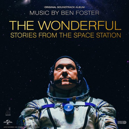 Ben Foster - The Wonderful: Stories from the Space Station (Original Soundtrack) (2021) [Hi-Res]