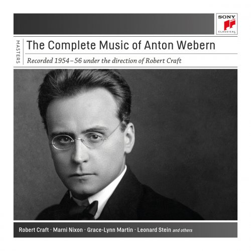 Robert Craft - The Complete Music of Anton Webern - Recorded Under the Direction of Robert Craft (Remastered) (2021) [Hi-Res]