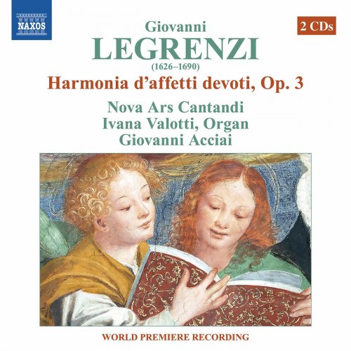 Nova Ars Cantandi, Ivana Valotti, Giovanni Acciai - Legrenzi: Harmonia d'affetti devoti, Libro 1, Op. 3 (2021)