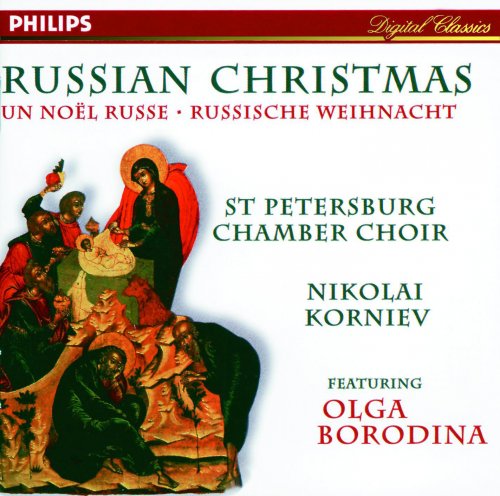 Olga Borodina, St.Petersburg Chamber Choir, Nikolai Korniev - Russian Christmas (1996)