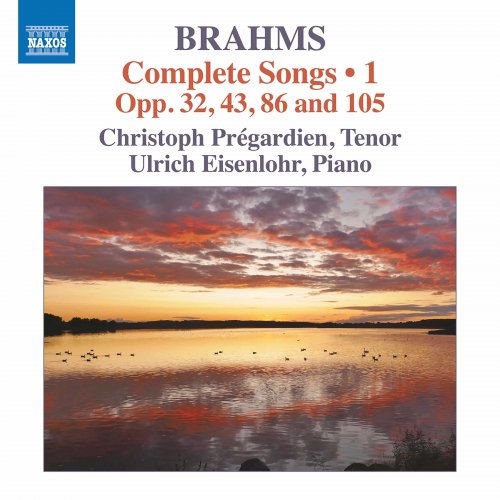 Christoph Prégardien - Brahms: Complete Songs, Vol. 1 (2021) Hi-Res