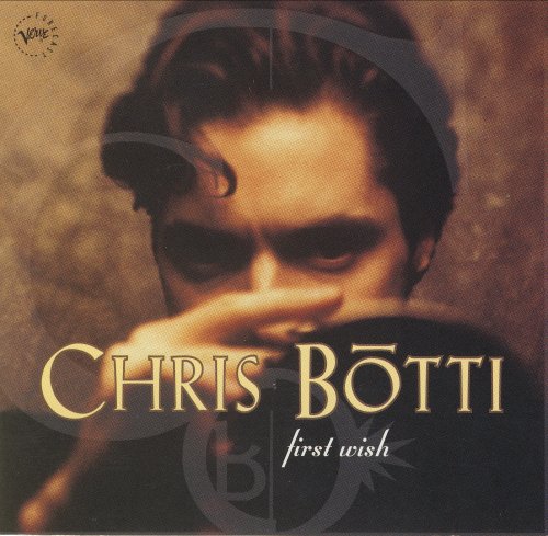 Chris Botti - First Wish (1995) FLAC