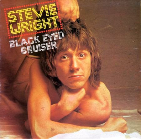 Stevie Wright - Black Eyed Bruiserr (1992)