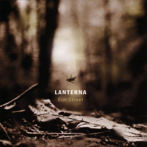 Lanterna - Elm Street (2001) FLAC