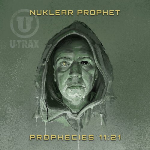 Nuklear Prophet - Prophecies 11:21 (2021)