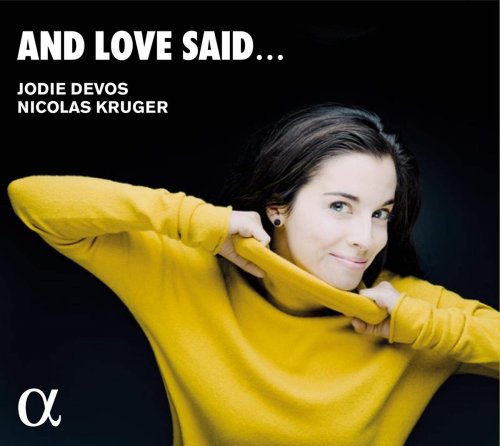 Nicolas Kruger and Jodie Devos - And Love Said... (2021) [CD-Rip]