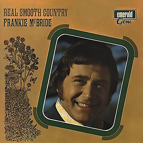 Frankie McBride - Real Smooth Country (1971/2021)