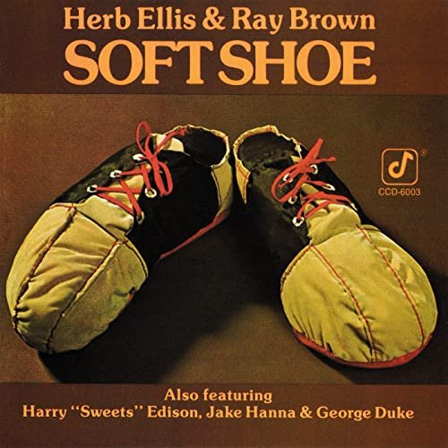 Herb Ellis and Ray Brown - Soft Shoe (1974/2021)