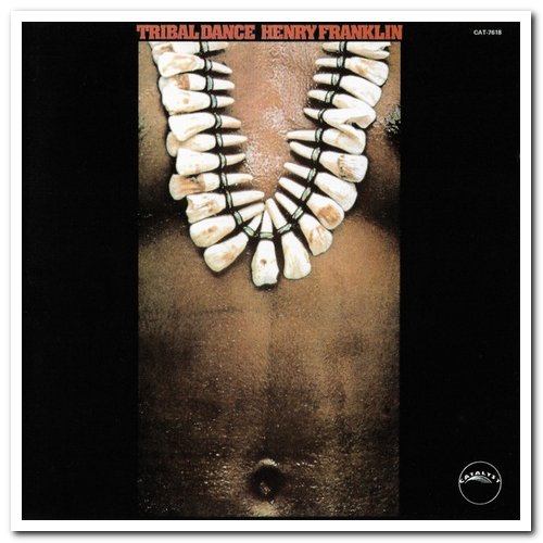 Henry Franklin - Tribal Dance (1977) [Japanese Reissue 2001]