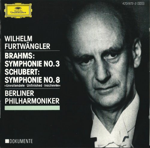 Berliner Philharmoniker, Wilhelm Furtwangler - Brahms: Symphony No. 3 / Schubert: Symphony No. 8  (1989)