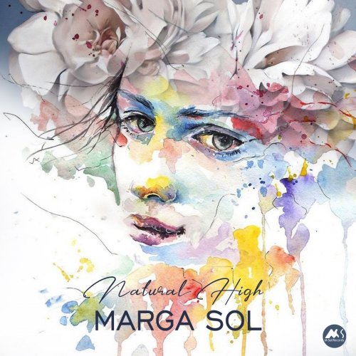 Marga Sol & Various Artists - Natural High (2021)
