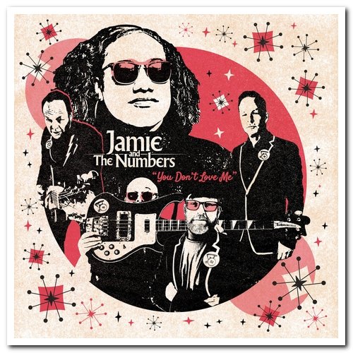 Jamie And The Numbers - You Don't Love Me (2021) [Hi-Res]