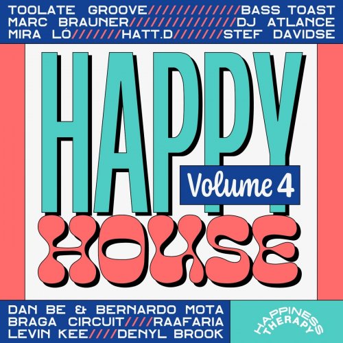 VA - Happy House, Vol. 4 (2021)