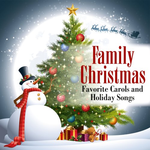 VA - Family Christmas: Favorite Carols and Holiday Songs (2021)