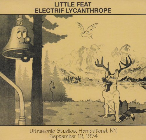 Little Feat - Electrif lycanthrope (2013)