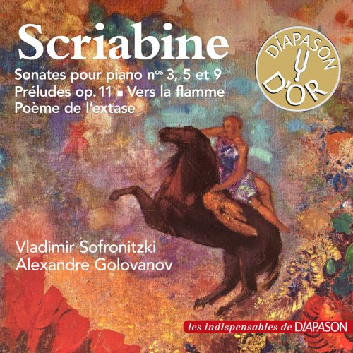 Vladimir Sofronitzki, Alexandre Golovanov - Scriabine: Sonates pour piano (2014)