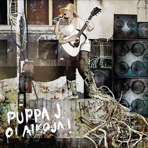 Puppa J. - Oi Aikoja! (2009) [CD-Rip]