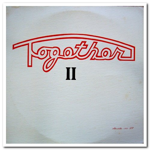 Together - Together & Together II (1978/1980)