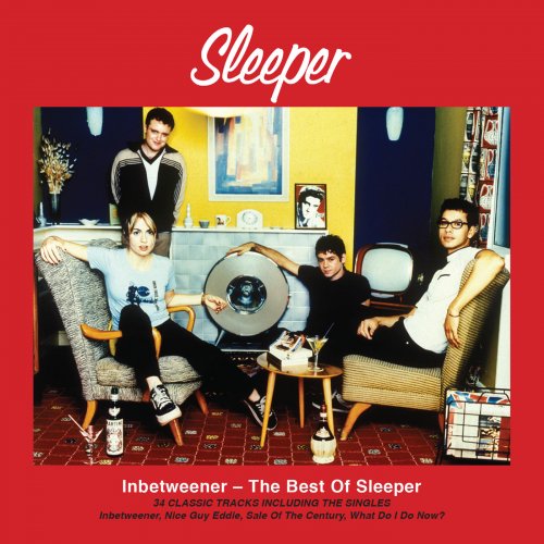 Sleeper - Inbetweener - The Best of Sleeper (2016)