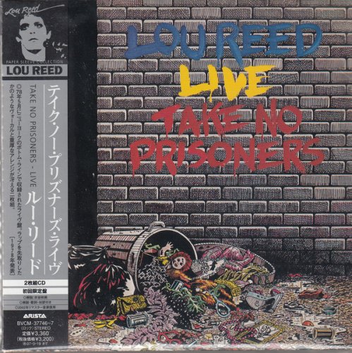 Lou Reed - Take No Prisoners (1978) 2006