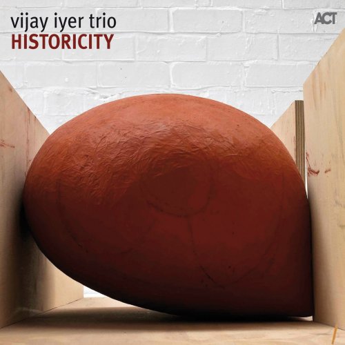 Vijay Iyer - Historicity (2009)