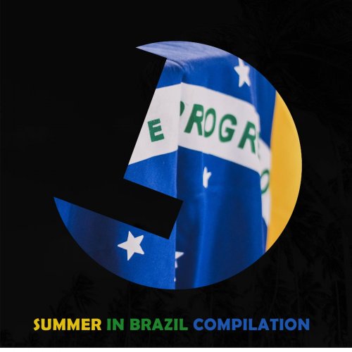 VA - Summer in Brazil Compilation (2021)