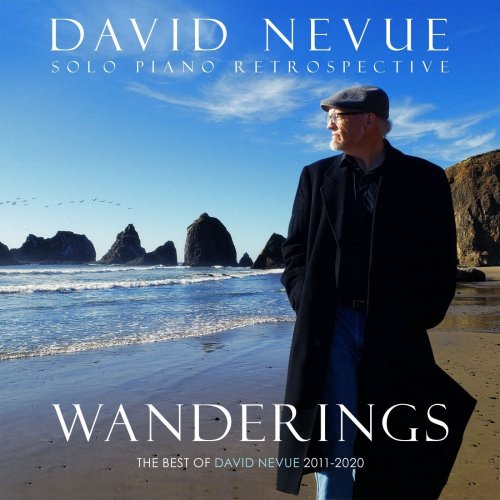 David Nevue - Wanderings- The Best of David Nevue (2011-2020) (2021)