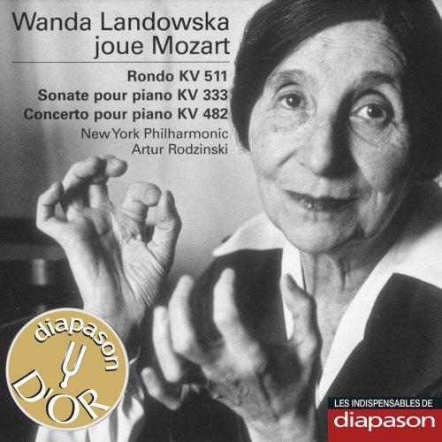 Wanda Landowska, Artur Rodzinski, New York Philharmonic - Mozart: Rondo, Sonate pour piano & Concerto pour piano et orchestre (2008)
