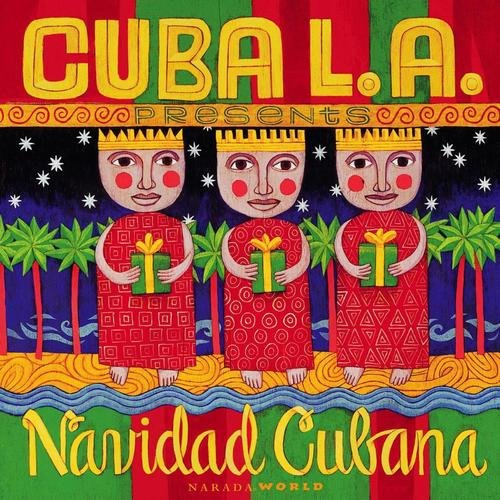 Cuba L.A. - Navidad Cubana (2000)