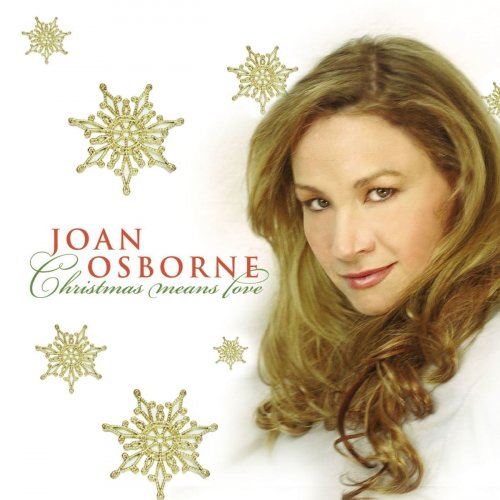 Joan Osborne - Christmas Means Love (2007)