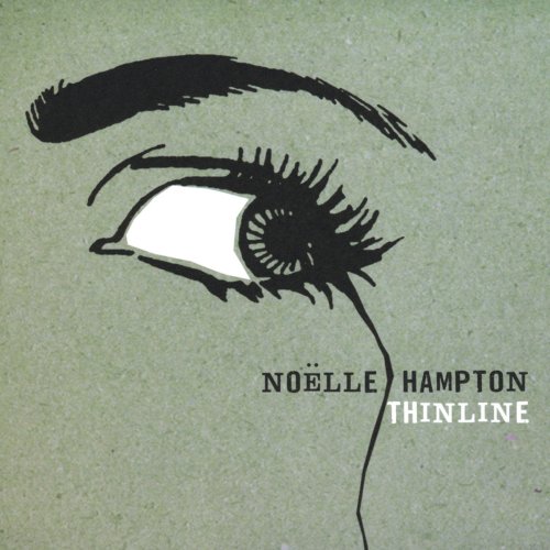 noëlle hampton - Thin Line (2008)