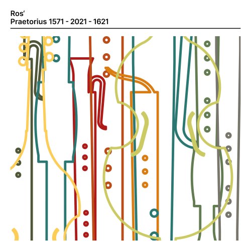 VA - Ros' - Praetorius 1571 - 2021 - 1621 (2021) [Hi-Res]